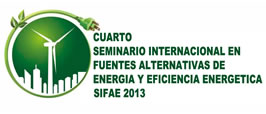 Cuarto Seminario Internacional en Fuentes Alternativas y Eficiencia Energética 